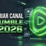 Como criar canal no Rumble em 2026 - tutorial completo com ícones de vídeo 4K e 8K em verde neon