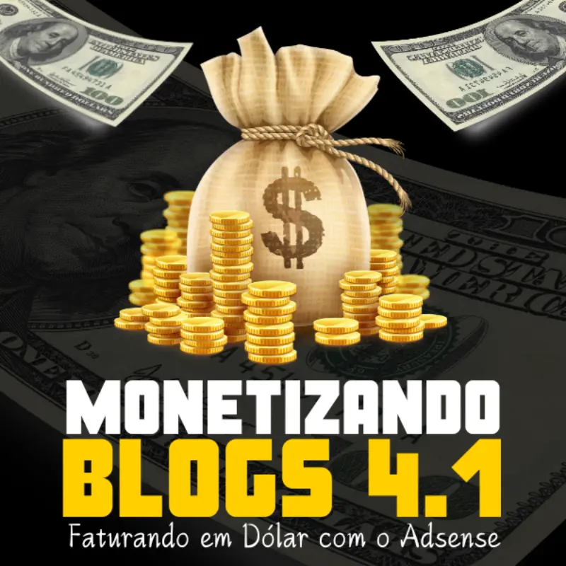 Faturando em dolar com o adesens Monetizando Blogs com o Adsense 4.1
